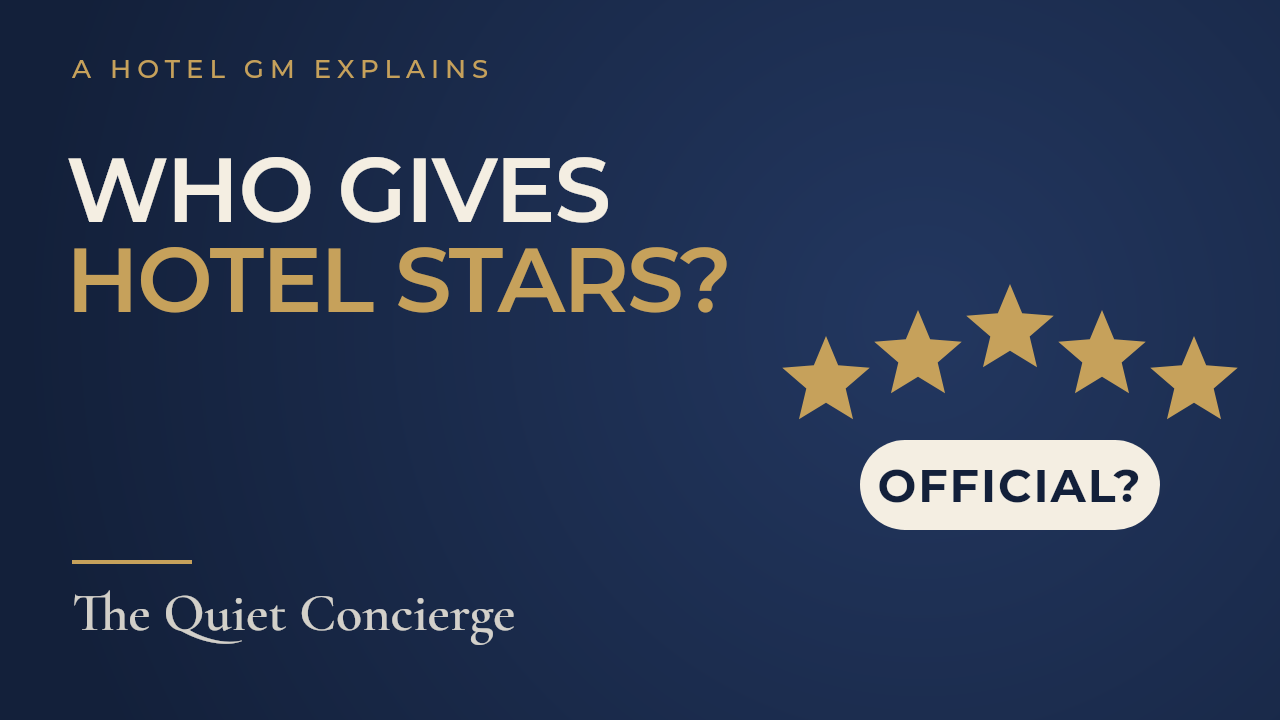Who Actually Gives a Hotel Its Stars? A Hotel GM Explains